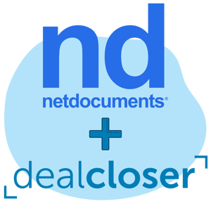 NetDocuments + dealcloser